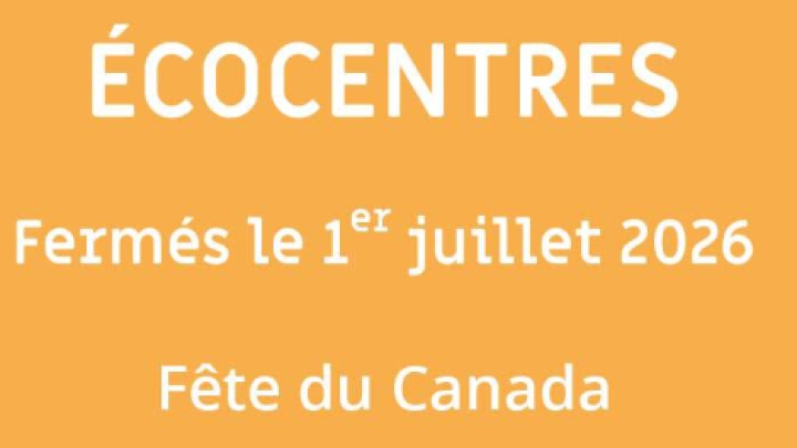 1er juillet - Écocentre fermé